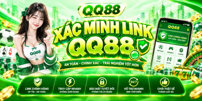 Xác minh link QQ88